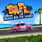 BAFL: Brakes Are For Losers Front Cover