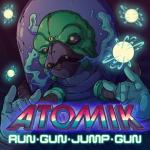 Atomik: RunGunJumpGun Front Cover