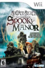 Mortimer Beckett and the Secrets of Spooky Manor Front Cover