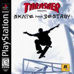 Thrasher Presents: Skate And Destroy Front Cover