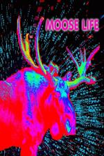 Moose Life Front Cover