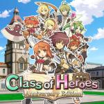 Class Of Heroes: Anniversary Edition Front Cover