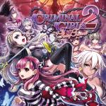 Criminal Girls 2: Party Favors Front Cover