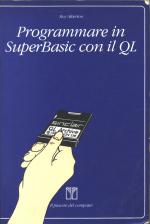 Programmare In Super Basic Con Il QL Front Cover