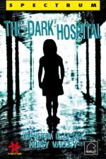 The Dark Hospital Front Cover