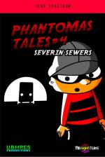 Phantomas Tales #4: Severin Sewers Front Cover