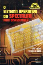 O Sistema Operativo Do Spectrum Rom Disassembly Front Cover