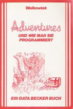 Adventures und Wie Man Sie Programmiert Front Cover