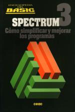 Enciclopedia del BASIC Spectrum 3: Como Simplificar y Mejorar los Programas Front Cover