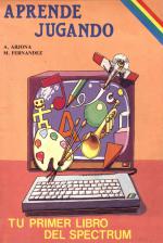 Aprende Jugando: Tu Primer Libro del Spectrum Front Cover