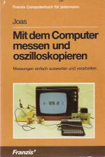 Mit Dem Computer Messen Und Oszilloskopieren Front Cover