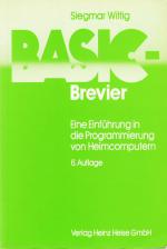 Basic Brevier Eine Einfuhrung In Die Programmierung Von Heimcomputern Auflage 6  Front Cover