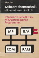 Mikrorechentechnik: Allgemeinverstandlich Front Cover