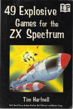 49 Explosive Games for The ZX Spectrum Front Cover