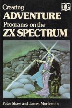 Creating Adventure Programs On Your ZX Spectrum Front Cover