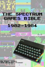 The Spectrum Games Bible 1982-1984 Front Cover