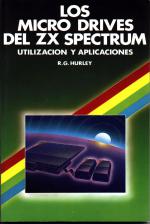 Los Micro Drives Del ZX Spectrum Utilizacion Y Aplicaciones Front Cover