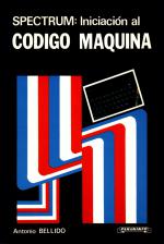 SPECTRUM: Iniciacion al Codigo Maquina Front Cover