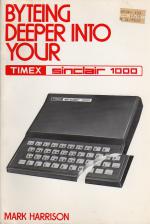 Byteing Deeper Into Your Timex Sinclair 1000 Front Cover