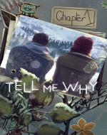 Tell Me Why: Chapter 1 Front Cover