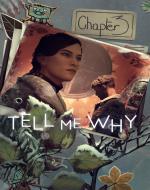 Tell Me Why: Chapter 3 Front Cover