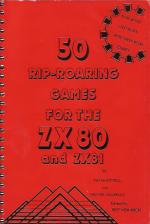 50 Rip-Roaring Games For The ZX80 And ZX81 (1st Edition) Front Cover