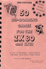 50 Rip-Roaring Games For The ZX80 And ZX81 (2nd Edition) Front Cover