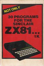 Not Only 30 Programs for The Sinclair ZX81 Front Cover