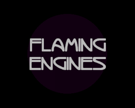 Flaming Engines