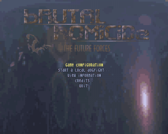Brutal Homicide 2: The Future Forces