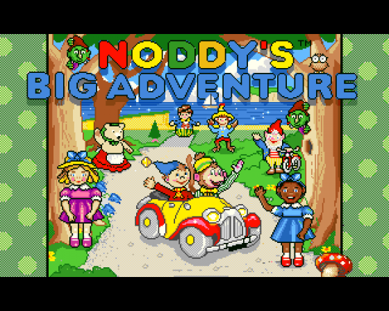 Noddy's Big Adventure