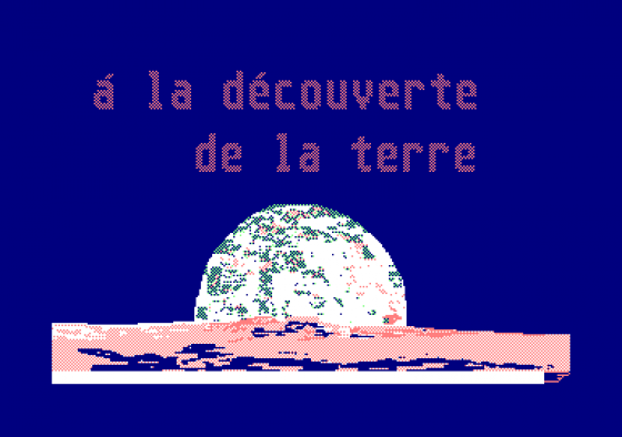 A La Decouverte De La Terre