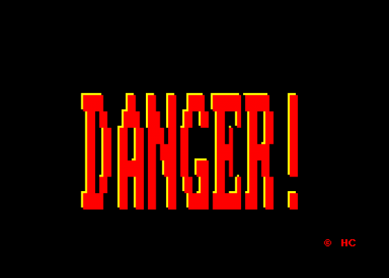 Danger