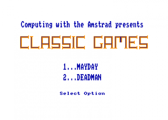Classic Games On The Amstrad Vol. 1