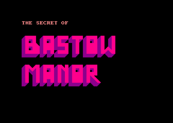 The Secret Of Bastow Manor