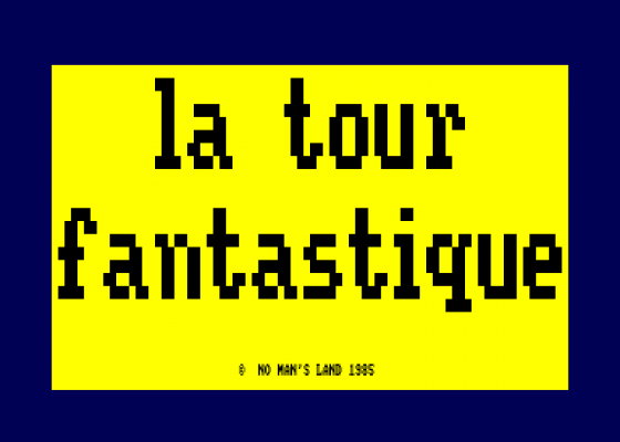 La Tour Fantastique