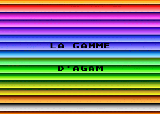 La Gamme d'Agam Screenshot 5 (Atari 400/800/600XL/800XL/130XE)