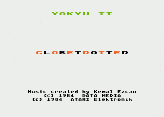 Yokyu II: Globetrotter