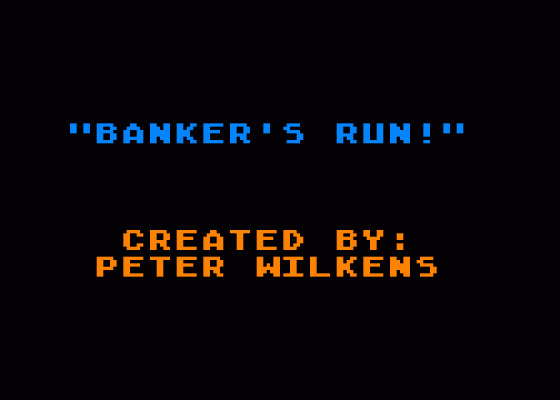 Banker's Run!