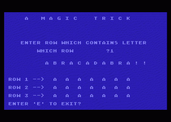 A Magic Trick Screenshot 1 (Atari 400/800/600XL/800XL/130XE)