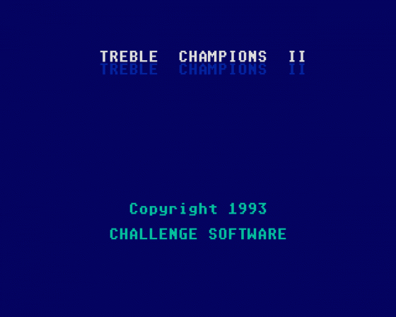Treble Champions II