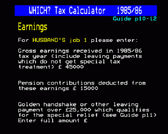 Which? Taxcalc 1985-86 Screenshot 5 (BBC Model B)