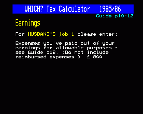 Which? Taxcalc 1985-86 Screenshot 6 (BBC Model B)