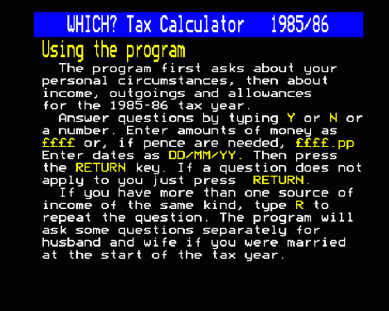 Which? Taxcalc 1985-86 Screenshot 8 (BBC Model B)