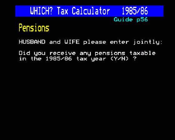 Which? Taxcalc 1985-86 Screenshot 10 (BBC Model B)