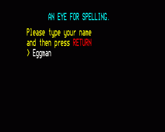 An Eye For Spelling Screenshot 7 (BBC Model B)