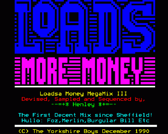 Loadsamoney IV