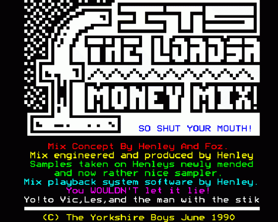 The Loadsa Money Mix