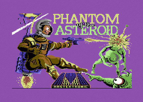 Phantom Of The Asteroids