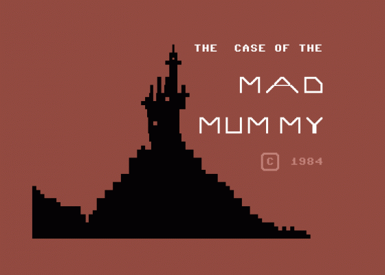 The Case Of The Mad Mummy